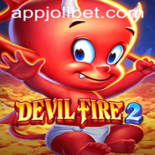 Exploring DevilFire2: A Journey Through Jolibet's Enigmatic World